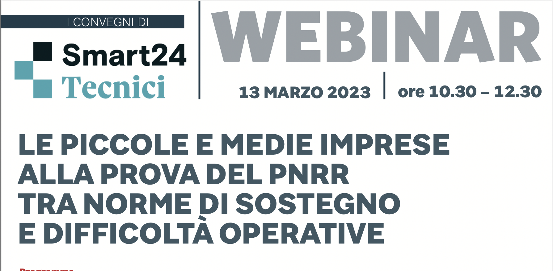 Le piccole e medie imprese alla prova del Pnrr tra norme di sostegno e difficolt&agrave; operative